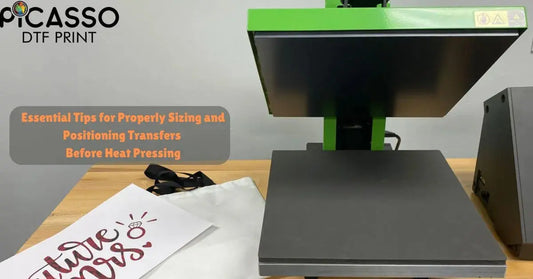 Essential Tips for Properly Sizing and Positioning Transfers Before Heat Pressing