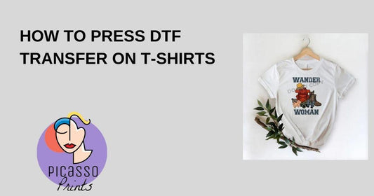 How to Press DTF Transfers on T-shirts - Picasso Print