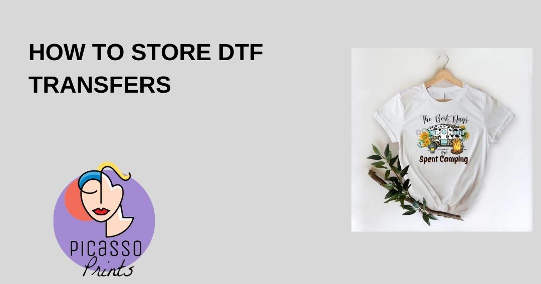 How to Store DTF Transfers