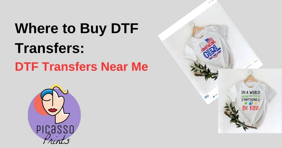Where to Buy DTF Transfers: Picasso Print DTF – DTF Transfers in Dallas - Picasso Print