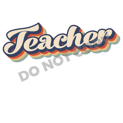 Vintage Teacher -DTF Transfer