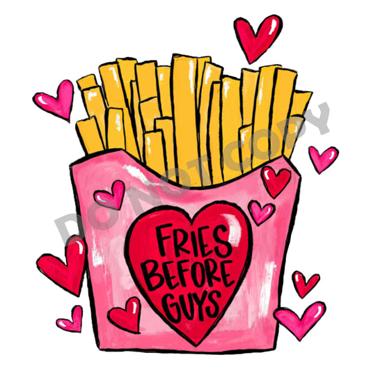 Fries Before Guys-DTF Transfer