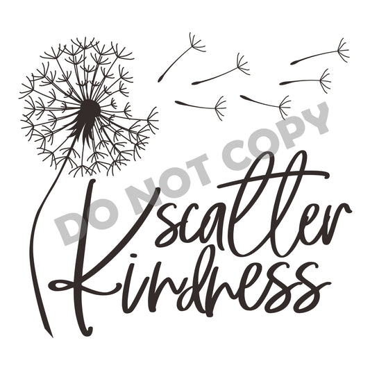 Scatter Kindness -DTF Transfer