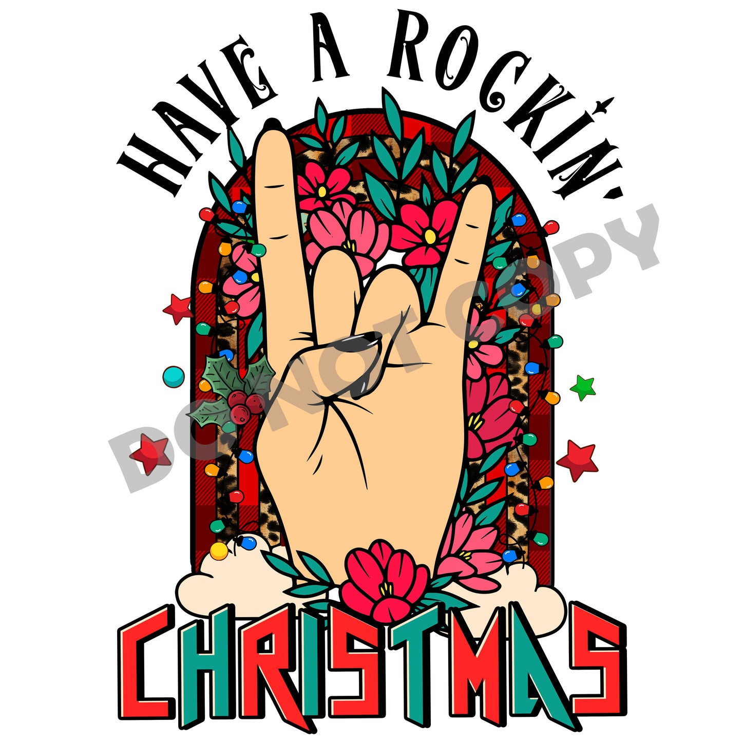 Have A Rockin' Christmas -DTF Transfer