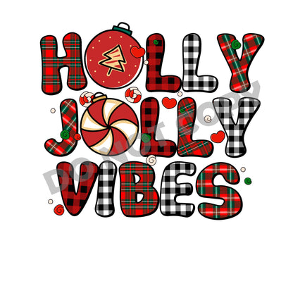 Holly Jolly Vibes -DTF Transfer