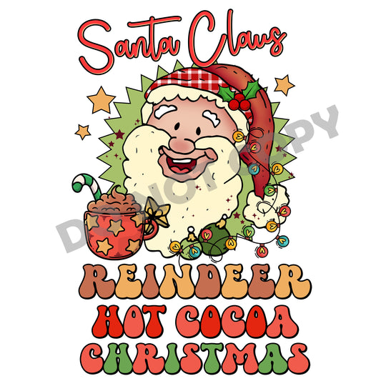 Santa Claus Reindeer Hot Cocoa Christmas -DTF Transfer