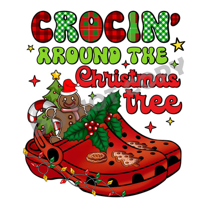 Crocin' Around The Christmas Tree -DTF Transfer