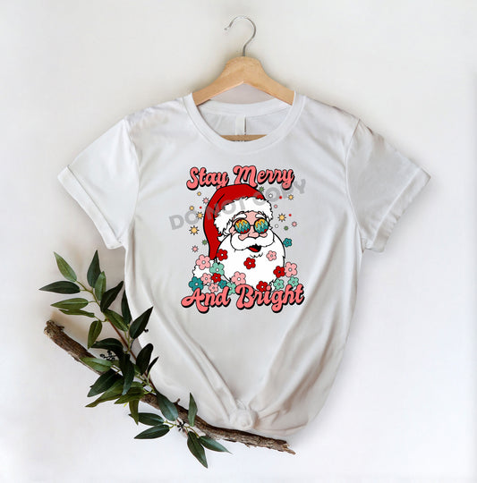 Stay Merry And Bright -DTF Transfer