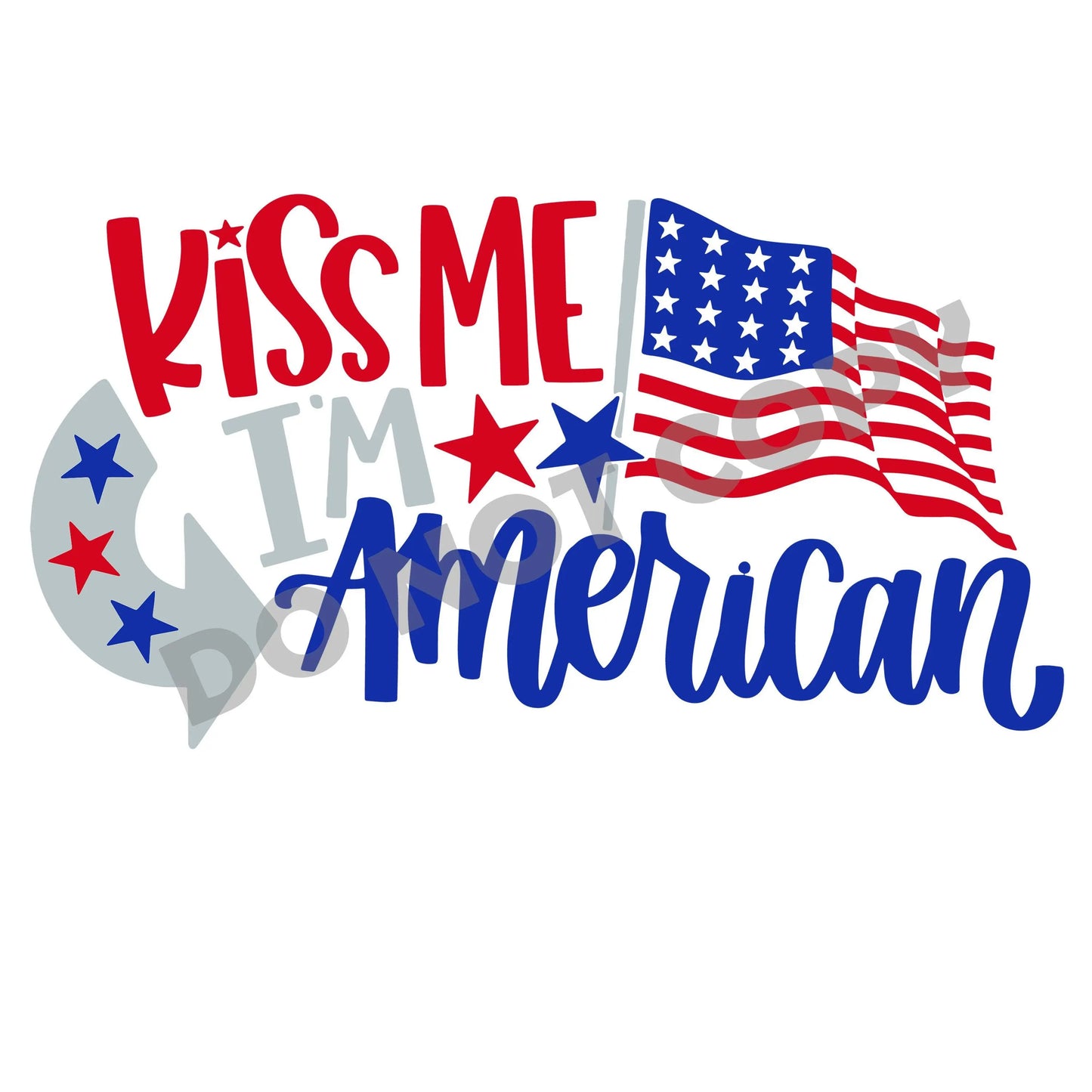 Kiss Me I'm American -DTF Transfer - Picasso Print