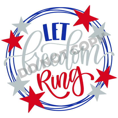 Let Freedom Ring -DTF Transfer - Picasso Print