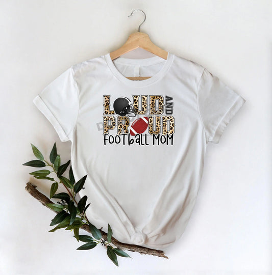 Loud And Proud Football Mom -DTF Transfer - Picasso Print