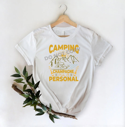 Camping With Champagne Make It Personal - DTF Transfer - Picasso Print