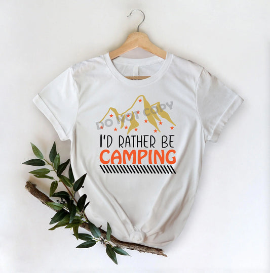 I'd Rather Be Camping - DTF Transfer - Picasso Print